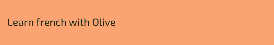  Learn french with Olive